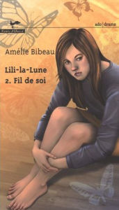 Title: Lili-la-lune 2 : Fil de soi 94, Author: Assent