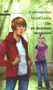 Title: Cléo en deuxième secondaire 92, Author: Michel Lavoie