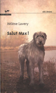 Title: Salut max! 95, Author: Hélène Lavery