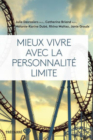 Title: Mieux vivre avec la personnalité limite, Author: Collectif