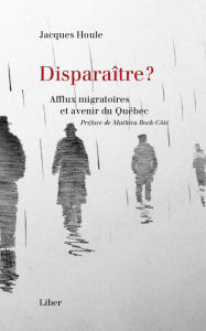Title: Disparaître?, Author: Jacques Houle