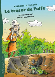 Title: Le trésor de l'elfe, Author: Nancy Montour