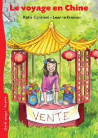 Title: Le voyage en Chine, Author: Katia Canciani