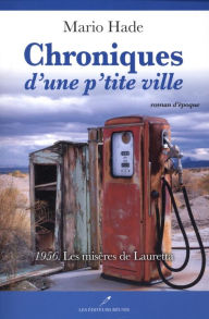 Title: Chroniques d'une p'tite ville 03, Author: Mario Hade