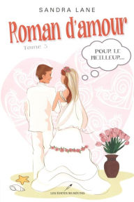 Title: Roman d'amour 03, Author: Turkey Farm Five