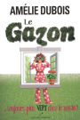 Le gazon... toujours plus vert chez le voisin?