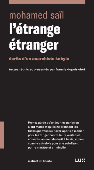 L'étrange étranger: Écrits d'un anarchiste kabyle