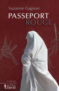 Title: Passeport rouge, Author: Suzanne Gagnon