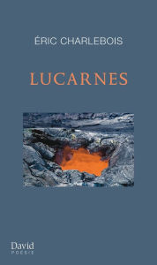 Title: Lucarnes, Author: Éric Charlebois