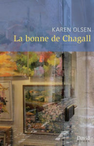 Title: La bonne de Chagall, Author: Karen Olsen
