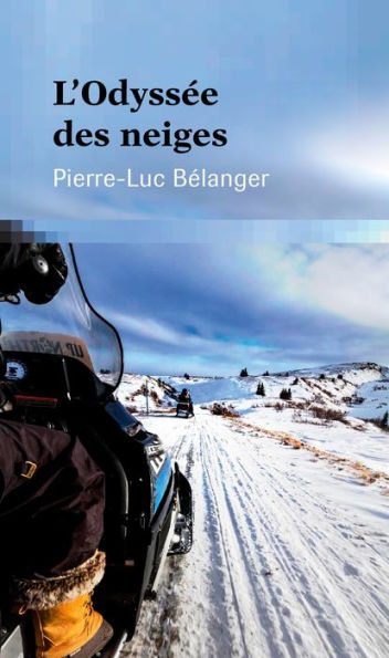 L'Odyssée des neiges