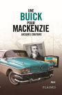 Une Buick pour Mackenzie: Roman adulte