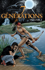 Title: 7 Générations : Pierre (Volume 1), Author: David Alexander Robertson