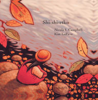 Title: Shi-shi-etko: Album jeunesse - Sélection Communication-Jeunesse 2011-2012, Author: Nicola I. Campbell