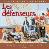 Title: Les défenseurs, Author: Robert Livesey