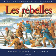 Title: Les rebelles, Author: Robert Livesey