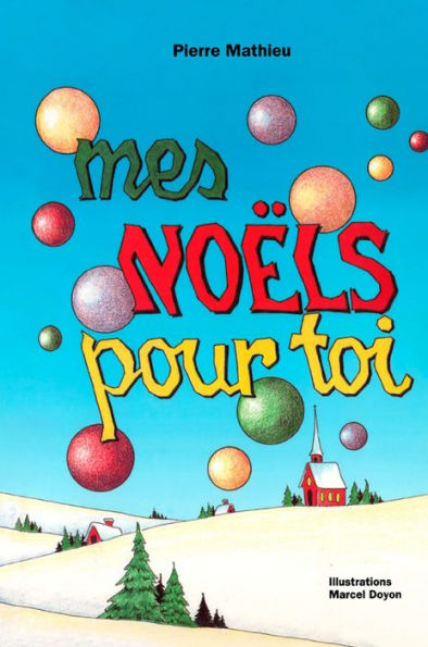 Mes Noëls pour toi: Roman jeunesse, à partir de 8 ans