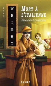 Title: Mort à l'italienne: Charlie Salter -9, Author: Eric Wright