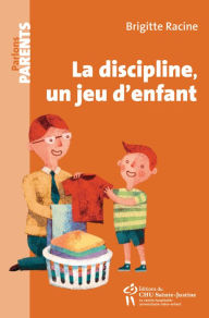Title: La discipline, un jeu d'enfant, Author: Brigitte Racine