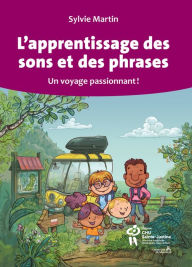 Title: Apprentissage des sons et des phrases (L'), Author: Sylvie Martin