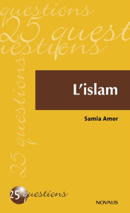 Title: L'islam, Author: Samia Amor