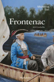 Title: Frontenac T2: L'embellie, Author: Micheline Bail