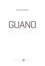 Title: Guano, Author: Louis Carmain