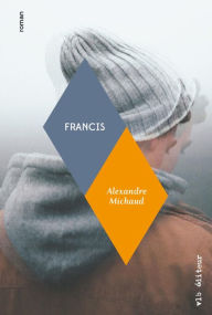 Title: Francis: Prix Robert-Cliche 2020, Author: Alexandre Michaud