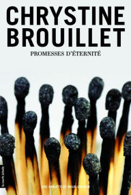 Title: Promesses d'éternité, Author: Chrystine Brouillet