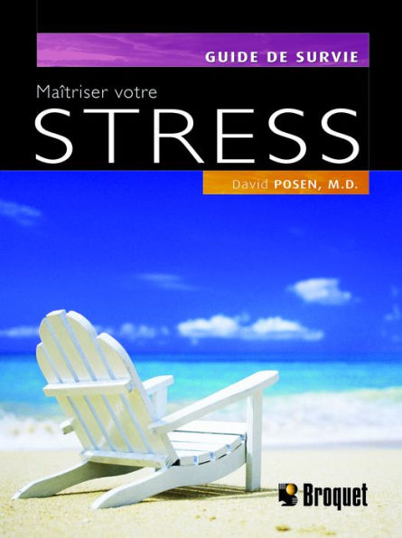 Maîtriser votre stress