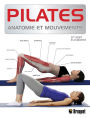 Pilates: Anatomie et mouvements