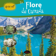 Title: As-tu vu? La flore du Canada, Author: Jessica Lupien