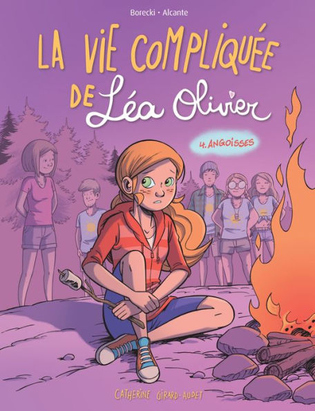 BD La vie compliquée de Léa Olivier tome 4: Angoisses