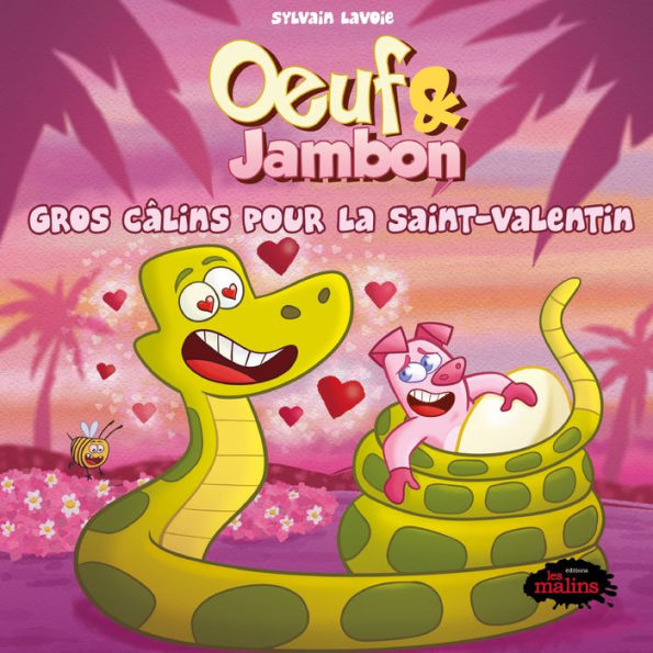 Oeuf & Jambon: Gros câlins pour la St-Valentin