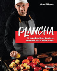 Title: Plancha: LA nouvelle méthode de cuisson à découvrir avec le Maître Fumeur, Author: Micael Béliveau