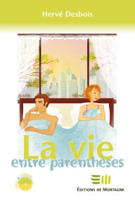 Title: La vie entre parenthèses, Author: Space Camp