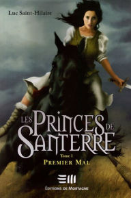 Title: Premier mal, Author: Luc Saint-Hilaire