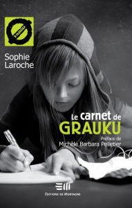 Title: Le carnet de Grauku, Author: Don Dishes