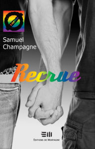 Title: Recrue (16), Author: Samuel Champagne