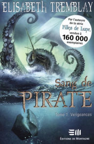 Title: Sang de Pirates 01 : Vengeances, Author: Jaymo George