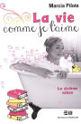 La vie comme je l'aime - La sixième saison