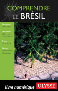 Title: Comprendre le Brésil, Author: Natasha Prévost