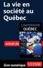 La vie en société au Québec