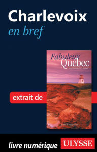 Title: Charlevoix en bref, Author: Collectif