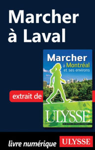 Title: Marcher à Laval, Author: Yves Séguin