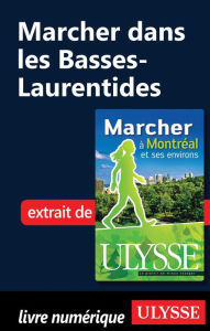 Title: Marcher dans les Basses-Laurentides, Author: Yves Séguin