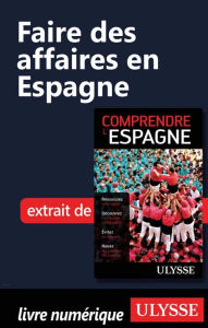 Title: Faire des affaires en Espagne, Author: Teresa Pérez
