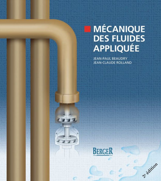 Mécanique des fluides appliquée, 2e édition