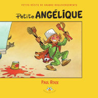 Title: Petite Angélique, Author: Paul Roux