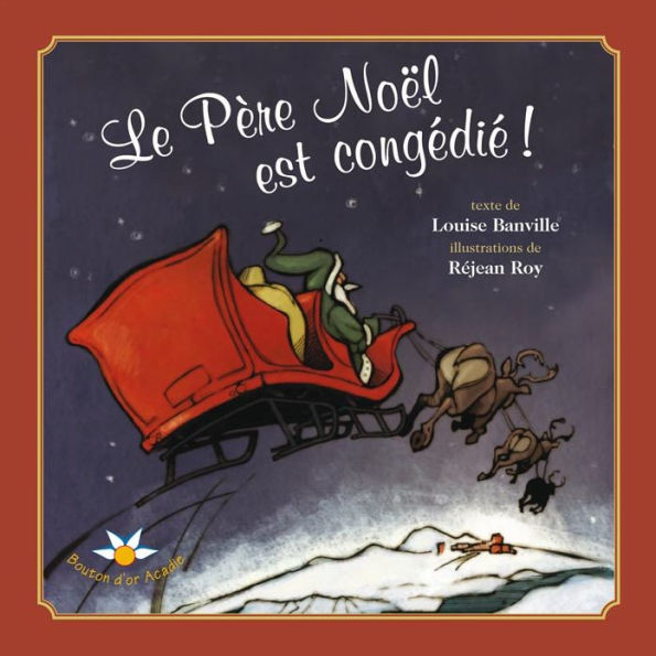 Le Père Noël est congédié !